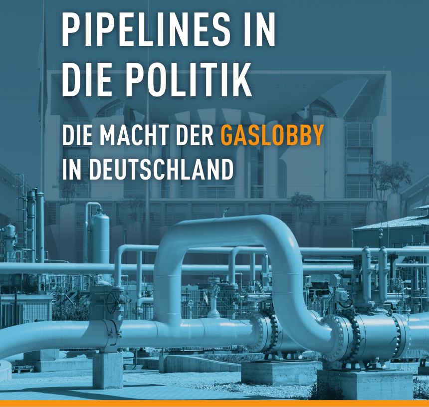 Pipelines in der Politik - Die Macht der GasLobby in Deutschland
